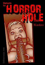 Return to horror hole - This comic features brutal punishment and sex
