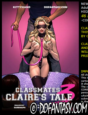 Classmates Claire's tale part 3 - She will pay the ultimate price with her pride, her body, and her soul