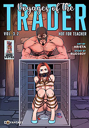 Voyages of the Trader 3.2, Hot for Teacher - She gasped, choked, and cried, her eyes widening and screwing shut in succession